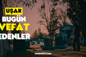 uşak cenaze ilanları